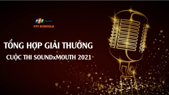 Tổng hợp các giải thưởng SoundxMouth 2021