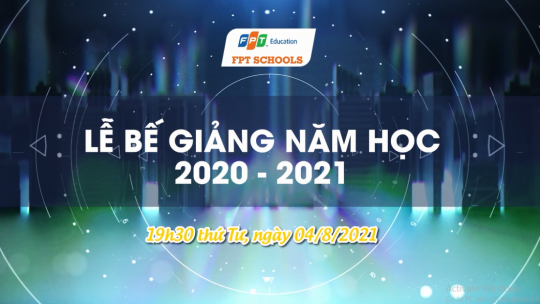 Bế giảng trực tuyến 2020-2021