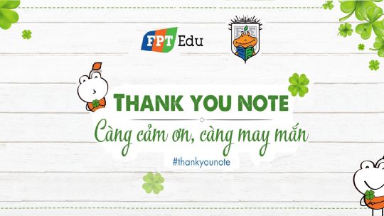 Thank you note – Mỗi lời cảm ơn, một lời nguyện cầu may mắn